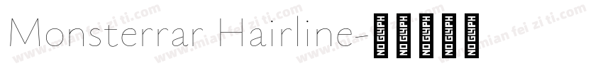 Monsterrar Hairline字体转换